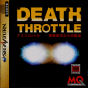 Sega Saturn Game - Death Throttle ~Kakuzetsu Toshi kara no Dasshutsu~ (Japan) [T-26403G] - Cover