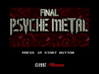 FINAL PSYCHE METAL by oda - ファイナルサイケメタル - oda - Screenshot #1 Sega Saturn Dezaemon2 - FINAL PSYCHE METAL by oda - ファイナルサイケメタル - oda - Screenshot #1
