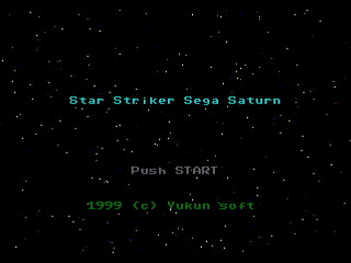 Sega Saturn Game Basic - Star Shoot Sixty Second v0.07 (Star Striker) by Yukun Software - Screenshot #1