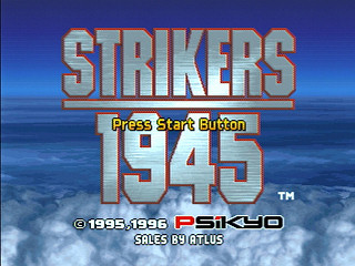 Sega Saturn Game - Strikers 1945 (Japan) [T-14407G] - ストライカーズ　１９４５ - Screenshot #1