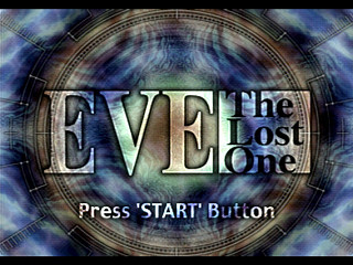 Sega Saturn Game - Eve the Lost One (Japan) [T-15035G] - イヴ・ザ・ロストワン - Screenshot #1