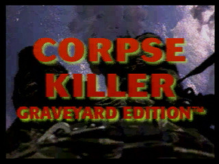 Sega Saturn Game - Corpse Killer - Graveyard Edition (United States of America) [T-16201H] - Screenshot #3
